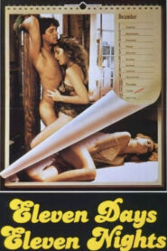 Eleven Days, Eleven Nights (1987) – 🔞 – Full Movie Download & Watch FREE – MOVIELOVERSBD.COM