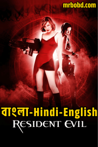 Resident Evil (2002) Bangla/Hindi/English – Full Movie Download & Watch FREE – MOVIELOVERSBD.COM
