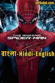 The Amazing Spider-Man (2012) BluRay Bangla/Hindi/English – Full Movie Download & Watch FREE – MOVIELOVERSBD.COM