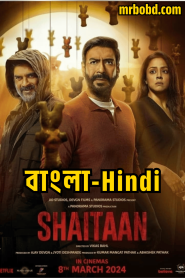 Shaitaan (2024) Bangla/Hindi – Full Movie Download & Watch FREE – MOVIELOVERSBD.COM