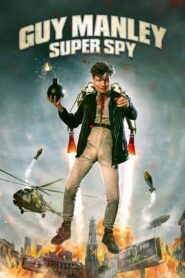 Guy Manley Super Spy (2024) Dual Audio [Hindi-English] AMZN WEB-DL – Full Movie Download & Watch FREE – MOVIELOVERSBD.COM