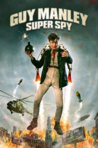 Guy Manley Super Spy (2024) Dual Audio [Hindi-English] AMZN WEB-DL – Full Movie Download & Watch FREE – MOVIELOVERSBD.COM