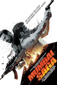 Mumbai Saga – Full Movie Download & Watch FREE – MOVIELOVERSBD.COM