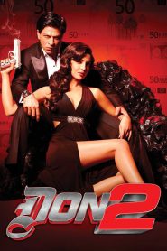 Don 2 (2011) – Full Movie Download & Watch FREE – MOVIELOVERSBD.COM