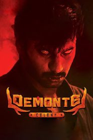 Demonte Colony (2015) Hindi + Tamil – Full Movie Download & Watch FREE – MOVIELOVERSBD.COM