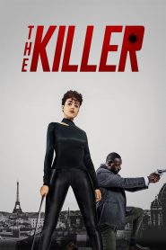 The Killer (2024) Dual Audio [Hindi-English] JC – Full Movie Download & Watch FREE – MOVIELOVERSBD.COM