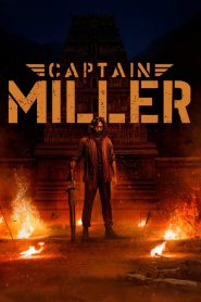 Captain Miller (2024) Hindi HD – Full Movie Download & Watch FREE – MOVIELOVERSBD.COM