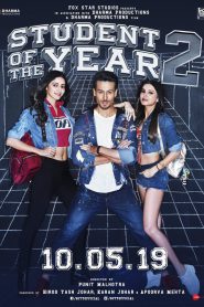 Student of the Year 2 (2019) – Full Movie Download & Watch FREE – MOVIELOVERSBD.COM