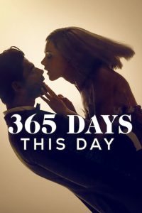 365 Days: This Day (2022) Hindi + English – Full Movie Download & Watch FREE – MOVIELOVERSBD.COM