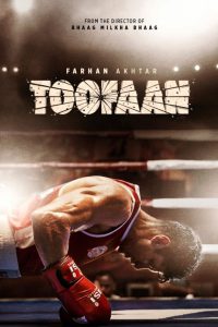 Toofaan (2021) Hindi Movie – Full Movie Download & Watch FREE – MOVIELOVERSBD.COM
