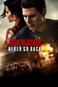 Jack Reacher: Never Go Back (2016) Hindi + English – Full Movie Download & Watch FREE – MOVIELOVERSBD.COM