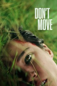 Don’t Move (2024) Hindi/English – Full Movie Download & Watch FREE – MOVIELOVERSBD.COM