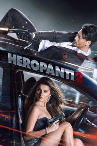 Heropanti 2 (2022) – Full Movie Download & Watch FREE – MOVIELOVERSBD.COM