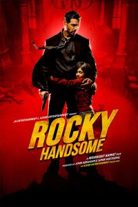 Rocky Handsome (2016) – Full Movie Download & Watch FREE – MOVIELOVERSBD.COM