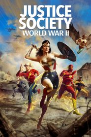 Justice Society: World War II (2021) – Full Movie Download & Watch FREE – MOVIELOVERSBD.COM