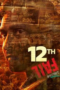 12th Fail (2023) – Full Movie Download & Watch FREE – MOVIELOVERSBD.COM