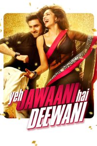 Yeh Jawaani Hai Deewani (2013) – Full Movie Download & Watch FREE – MOVIELOVERSBD.COM