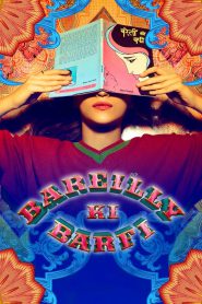 Bareilly Ki Barfi (2017) – Full Movie Download & Watch FREE – MOVIELOVERSBD.COM
