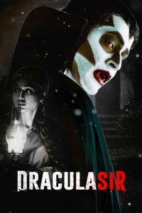 Dracula Sir (2020) – Full Movie Download & Watch FREE – MOVIELOVERSBD.COM