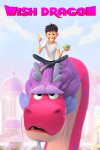 Wish Dragon (2021) Hindi + English – Full Movie Download & Watch FREE – MOVIELOVERSBD.COM