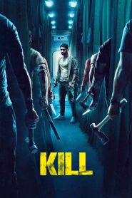 Kill (2024) Full HD – Full Movie Download & Watch FREE – MOVIELOVERSBD.COM