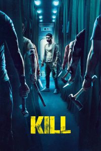 Kill (2024) Full HD – Full Movie Download & Watch FREE – MOVIELOVERSBD.COM