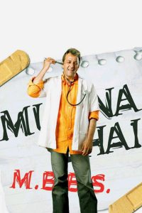 Munna Bhai M.B.B.S. (2003) – Full Movie Download & Watch FREE – MOVIELOVERSBD.COM