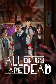 All of Us Are Dead (2022) Season 01 – Hindi/English – Full Series Download & Watch FREE – MOVIELOVERSBD.COM