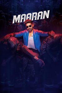 Maaran (2022) Dual Audio Hindi – Full Movie Download & Watch FREE – MOVIELOVERSBD.COM