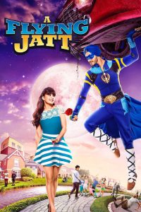 A Flying Jatt (2016) – Full Movie Download & Watch FREE – MOVIELOVERSBD.COM