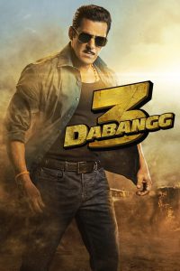 Dabangg 3 (2019) Full HD – Full Movie Download & Watch FREE – MOVIELOVERSBD.COM