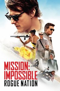 Mission: Impossible 5 – Rogue Nation (2015) Hindi + English – Full Movie Download & Watch FREE – MOVIELOVERSBD.COM