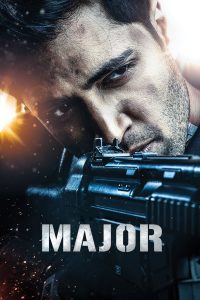 Major (2022) Hindi – Full Movie Download & Watch FREE – MOVIELOVERSBD.COM