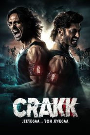 Crakk: Jeetega… Toh Jiyegaa (2024) Full HD – Full Movie Download & Watch FREE – MOVIELOVERSBD.COM