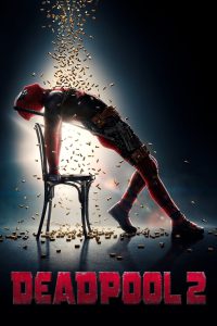 Deadpool 2 (2018) Hindi + English – Full Movie Download & Watch FREE – MOVIELOVERSBD.COM