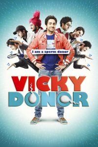 Vicky Donor – Full Movie Download & Watch FREE – MOVIELOVERSBD.COM