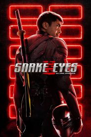 Snake Eyes: G.I. Joe Origins (2021) Hindi/English – Full Movie Download & Watch FREE – MOVIELOVERSBD.COM