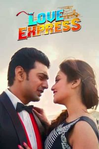 Love Express (2016) – Full Movie Download & Watch FREE – MOVIELOVERSBD.COM