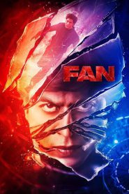 Fan (2016) – Full Movie Download & Watch FREE – MOVIELOVERSBD.COM