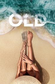 Old (2021) Hindi + English – Full Movie Download & Watch FREE – MOVIELOVERSBD.COM