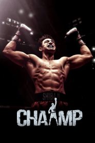 Chaamp (2017) – Full Movie Download & Watch FREE – MOVIELOVERSBD.COM