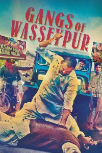Gangs of Wasseypur: Part 1 (2011) – Full Movie Download & Watch FREE – MOVIELOVERSBD.COM
