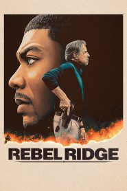 Rebel Ridge (2024) Hindi + English – Full Movie Download & Watch FREE – MOVIELOVERSBD.COM