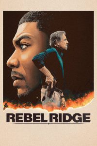 Rebel Ridge (2024) Hindi + English – Full Movie Download & Watch FREE – MOVIELOVERSBD.COM