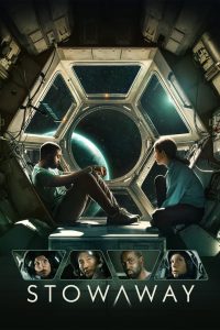 Stowaway (2021) Hindi + English – Full Movie Download & Watch FREE – MOVIELOVERSBD.COM