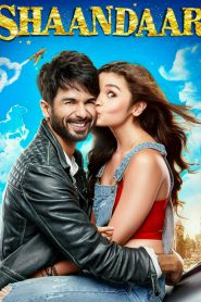 Shaandaar (2015) – Full Movie Download & Watch FREE – MOVIELOVERSBD.COM