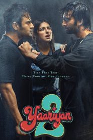 Yaariyan 2 (2023) – Full Movie Download & Watch FREE – MOVIELOVERSBD.COM