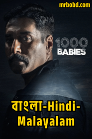 1000 Babies (2024) Season 01 – Complete – Bangla/Hindi/Malayalam – Full Series Download & Watch FREE – MOVIELOVERSBD.COM