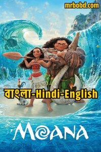 Moana (2016) Bangla/Hindi/English – Full Movie Download & Watch FREE – MOVIELOVERSBD.COM