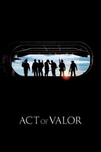 Act of Valor (2012) Hindi + English – Full Movie Download & Watch FREE – MOVIELOVERSBD.COM